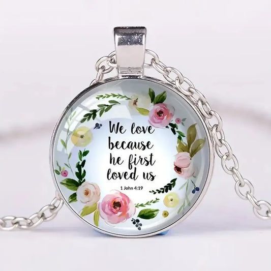 He First Loved Us – Necklace