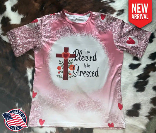 Too Blessed - Shirt